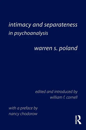 Cover of Intimacy and Separateness in Psychoanalysis