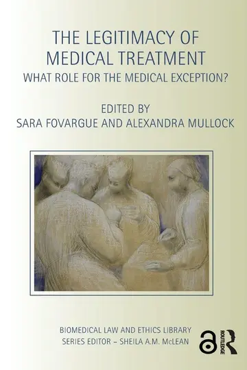 Cover of The Legitimacy of Medical Treatment