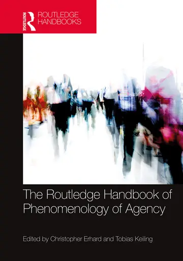 Cover of The Routledge Handbook of Phenomenology of Agency