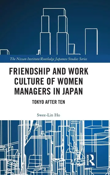 Cover of Friendship and Work Culture of Women Managers in Japan