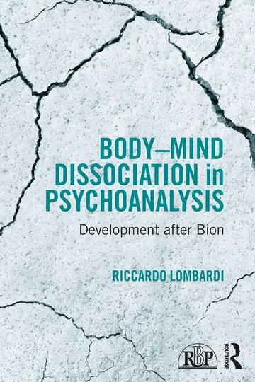 Cover of Body-Mind Dissociation in Psychoanalysis