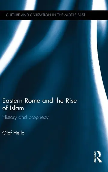 Cover of Eastern Rome and the Rise of Islam