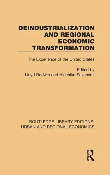 Cover of Deindustrialization and Regional Economic Transformation
