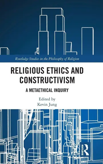 Cover of Religious Ethics and Constructivism