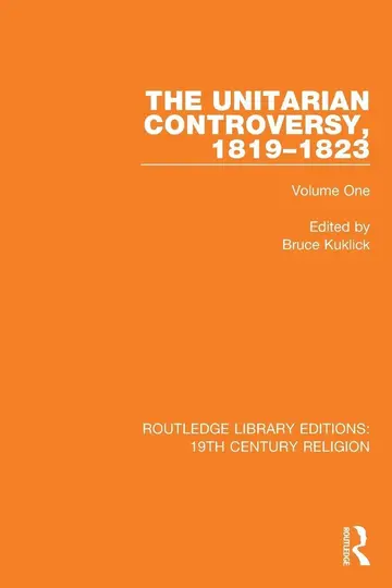 Cover of The Unitarian Controversy, 1819-1823