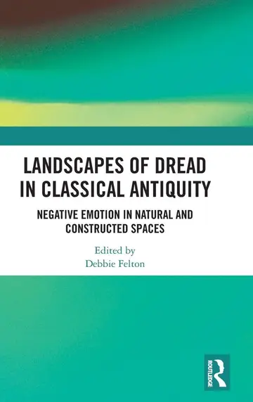 Cover of Landscapes of Dread in Classical Antiquity