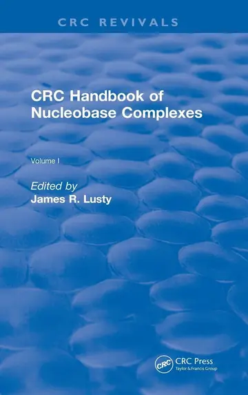Cover of CRC Handbook of Nucleobase Complexes