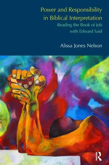 Cover of Power and Responsibility in Biblical Interpretation