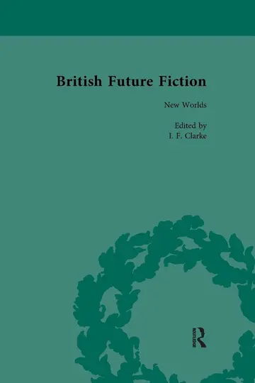 Cover of British Future Fiction, 1700-1914, Volume 2