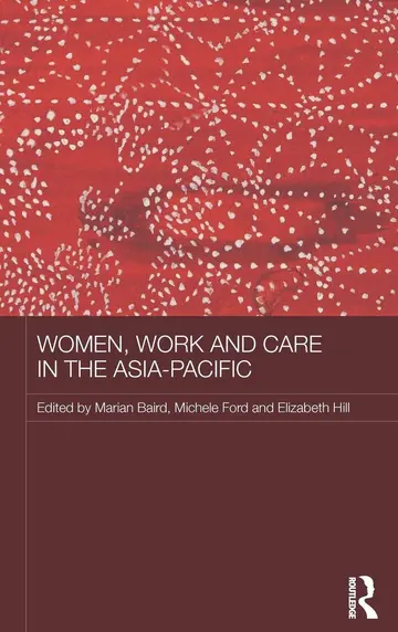 Cover of Women, Work and Care in the Asia-Pacific