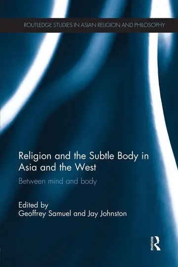 Cover of Religion and the Subtle Body in Asia and the West