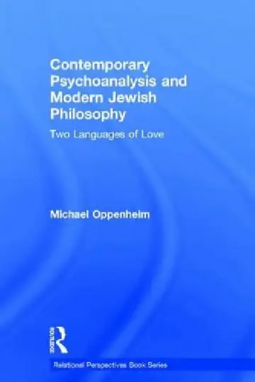 Cover of Contemporary Psychoanalysis and Modern Jewish Philosophy