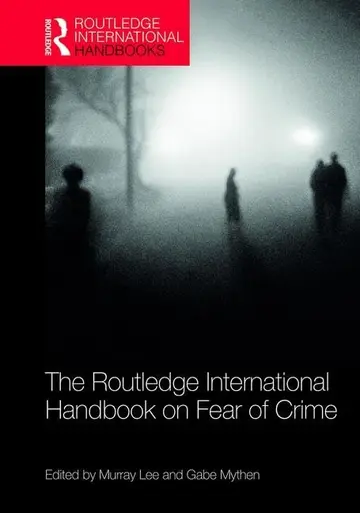 Cover of Routledge International Handbook on Fear of Crime, 1St Edition