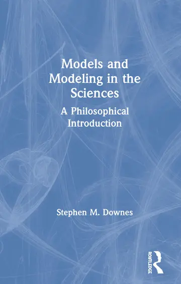 Cover of Models and Modeling in the Sciences