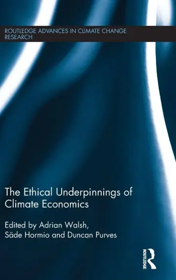 Cover of The Ethical Underpinnings of Climate Economics