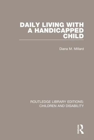 Cover of Daily Living with a Handicapped Child