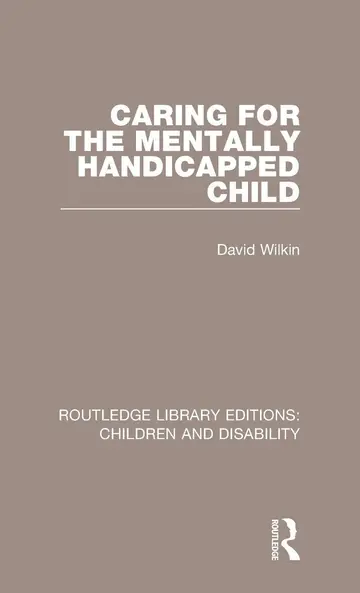 Cover of Caring for the Mentally Handicapped Child