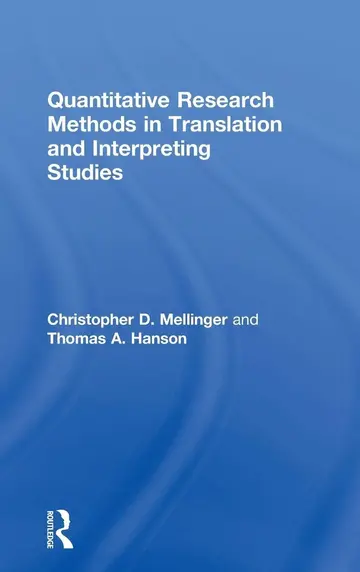 Cover of Quantitative Research Methods in Translation and Interpreting Studies