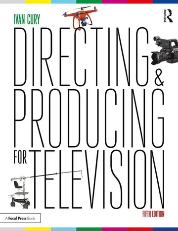 Cover of Directing and Producing for Television