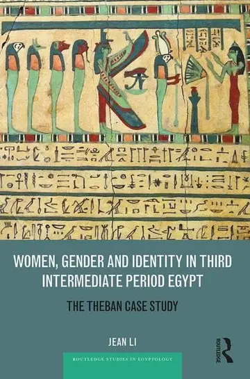 Cover of Women, Gender and Identity in Third Intermediate Period Egypt
