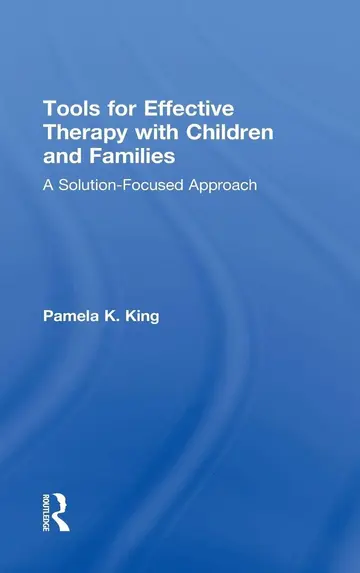 Cover of Tools for Effective Therapy with Children and Families