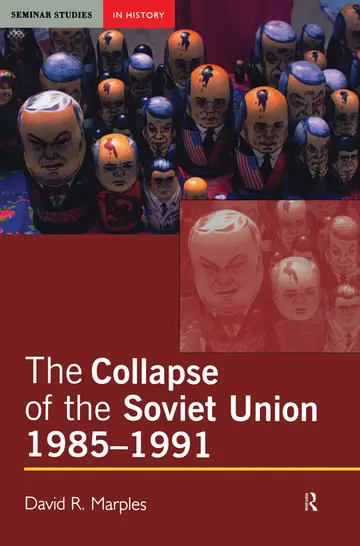 Cover of The Collapse of the Soviet Union, 1985-1991