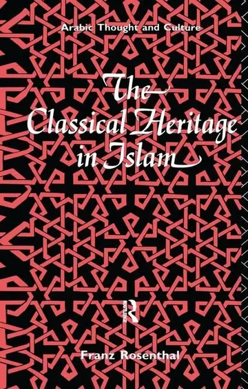 Cover of The Classical Heritage in Islam