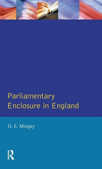 Cover of Parliamentary Enclosure in England