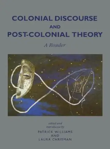 Cover of Colonial Discourse and Post-Colonial Theory