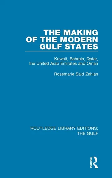 Cover of The Making of the Modern Gulf States