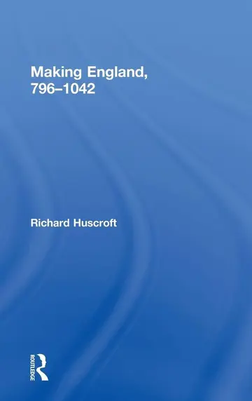Cover of Making England 796-1042
