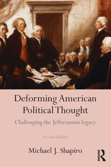Cover of Deforming American Political Thought