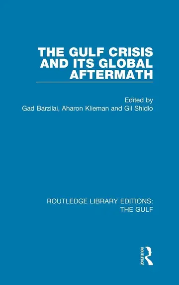 Cover of The Gulf Crisis and Its Global Aftermath