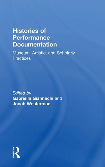 Cover of Histories of Performance Documentation