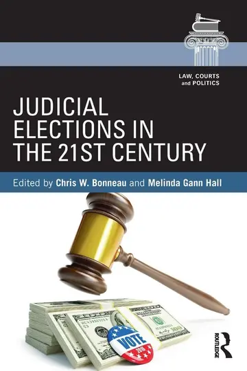 Cover of Judicial Elections in the 21st Century