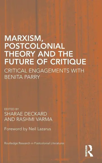 Cover of Marxism, Postcolonial Theory, and the Future of Critique