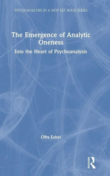 Cover of The Emergence of Analytic Oneness