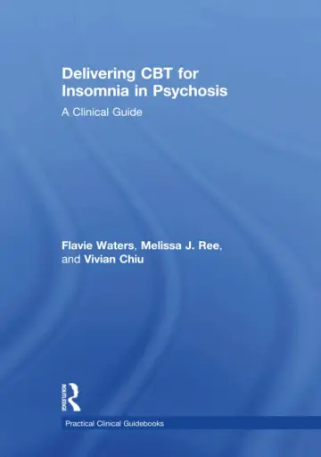 Cover of Delivering CBT for Insomnia in Psychosis