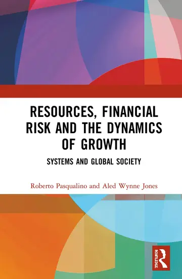 Cover of Resources, Financial Risk and the Dynamics of Growth
