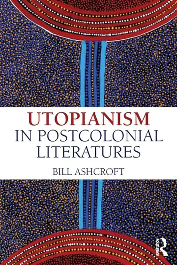 Cover of Utopianism in Postcolonial Literatures