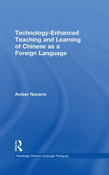 Cover of Technology-Enhanced Teaching and Learning of Chinese as a Foreign Language