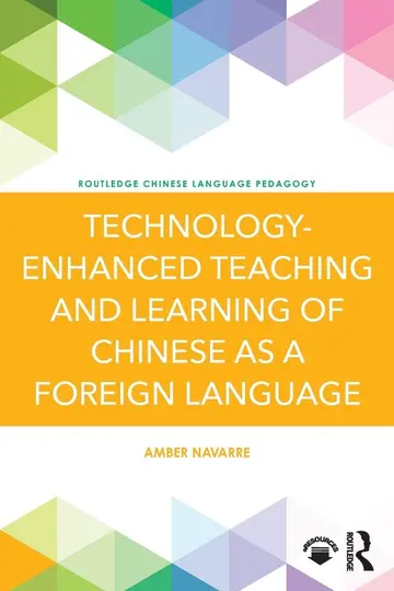 Cover of Technology-enhanced Teaching and Learning of Chinese as a Foreign Language