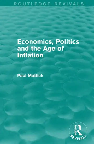 Cover of Economics, Politics and the Age of Inflation