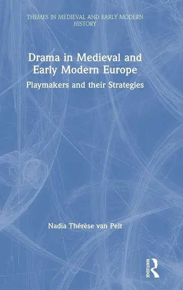 Cover of Drama in Medieval and Early Modern Europe