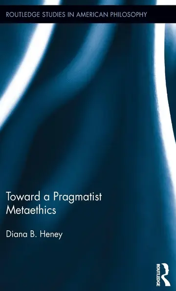 Cover of Toward a Pragmatist Metaethics