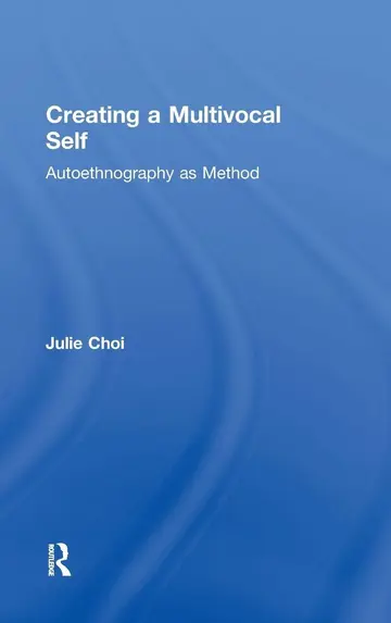 Cover of Creating a Multivocal Self