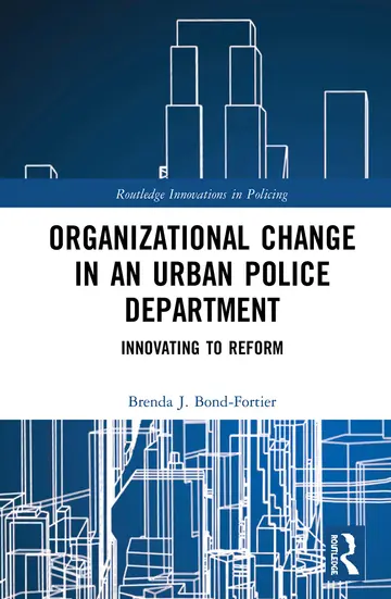 Cover of Organizational Change in an Urban Police Department