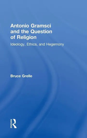 Cover of Antonio Gramsci and the Question of Religion