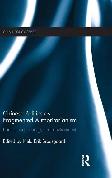 Cover of Chinese Politics as Fragmented Authoritarianism