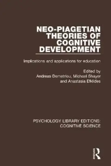 Cover of Neo-Piagetian Theories of Cognitive Development